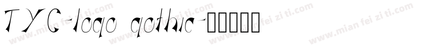 TYC-logo gothic字体转换